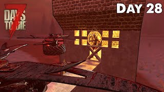 7 Days To Die 10 Day 28  Day 30 [upl. by Ranita]