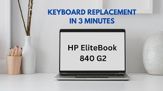 How to replace keyboard on HP EliteBook 840 G2 in 3 minutes Techsupport777 [upl. by Madelena]