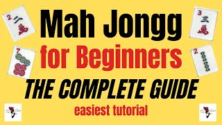 EASIEST Mah Jongg for BEGINNERS tutorial The Complete Guide ✨ American Mah Jongg mahjong tutorial [upl. by Schroth]