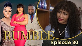 RUMBLE  Episode 30 African series [upl. by Niamrahc]