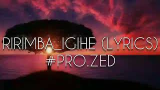 RirimbaIGIHE lyrics video [upl. by Esilegna]