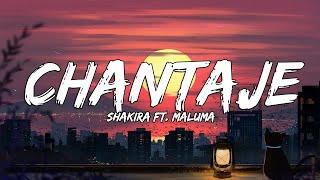 Shakira  Chantaje LetraLyrics ft Maluma [upl. by Hoppe]