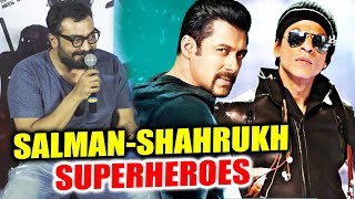 Salman Khan And Shahrukh Khan Are Super Heroes Says Anurag Kashyap  Avengers Infinity War [upl. by Anoi572]