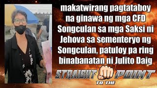 Bakit daw itinaboy ng mga CFD ang mga Saksi ni Jehova sa sementeryo [upl. by Asoramla751]