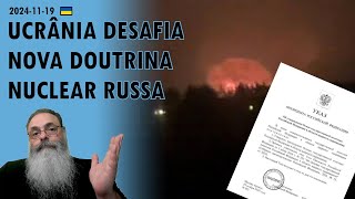 Ucrânia 20241119 UCRÂNIA usa ATACMS contra ARSENAL em BRYANSK após PUTIN fazer AMEAÇAS VAZIAS [upl. by Aleina]