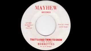 Bobbettes  Thats A Bad Thing To Know Mayhew 712297 1971 [upl. by Clite]