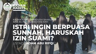 🔴 LIVE Kitab Riyaadush Shaalihiin  Ustadz Adam Abu Rifki [upl. by Cross90]