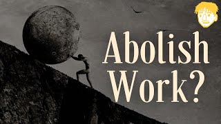 The Meaning of AntiWork [upl. by Llabmik]