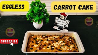 Eggless carrot cake how to make carrotcake at homehealthycakes how to make cake in simple method [upl. by Netsew946]