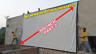 My New 300 Inch Projector Screen Setup part 2 with Borsso BS40 Projector [upl. by Lissy894]