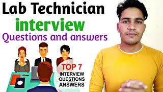 lab Technician job interview  Lab Technician interview Questions and answers [upl. by Zoie]