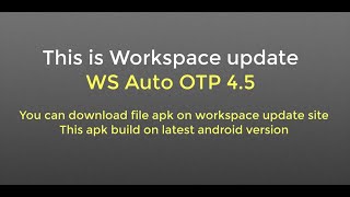 SSMMS WS Auto OTP 45 all android version latest android version [upl. by Letsirk]