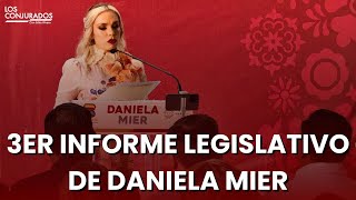 Tercer Informe Legislativo de Daniela Mier diputada [upl. by Montano583]