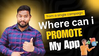 App Promotion kaise kare  On which platform to promote the application [upl. by Martella]