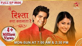 Yeh Rishta Kya Kehlata Hai  S1  Ep606  Naitik ko hai pita bann ne ki chinta [upl. by Nalda]