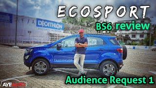 Ecosport എന്തുകൊണ്ട് ഇപ്പോഴും വാങ്ങണം Malayalam Review  AyeAuto [upl. by Ger]