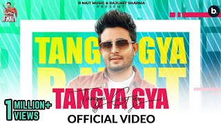 Tangya Gya  R Nait  Official Lyrical Video  The Boss  Punjabi Song [upl. by Neenej]