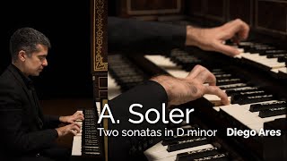 Antonio SOLER Two Sonatas in D minor from the Montecassino ms SR 15  Diego Ares harpsichord [upl. by Koerner]