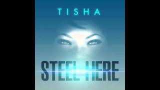 Tisha Campbell Martin  Steel Here Official Audio [upl. by Yesdnil348]