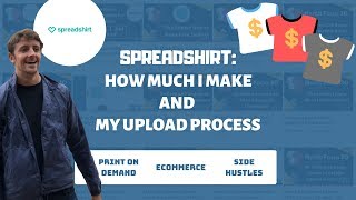 How To Get Started with Selling On Spreadshirt Print On Demand How Much I Make [upl. by Elrae]