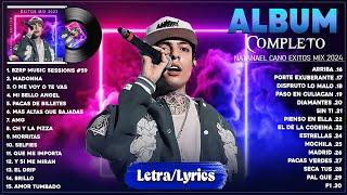 Natanael Cano mix corridos 2024 LetraLyrics Las Mejores Canciones de Natanael Cano Álbum Completo [upl. by Kung318]