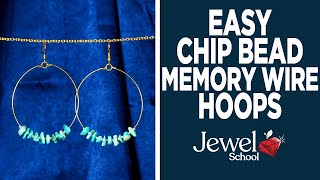 Chip Bead Memory Wire Hoops for Beginners  Jewelry 101 [upl. by Klecka]