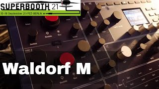 SUPERBOOTH 2021  Waldorf M [upl. by Attayek]