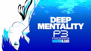 Deep Mentality Persona 3 Reload OST [upl. by Cob]