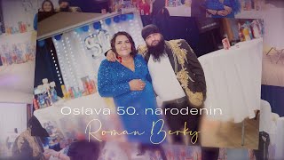 2 Oslava 50 narodenín Roman Berky [upl. by Llecrup607]