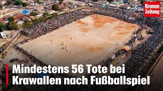 Mindestens 56 Tote bei Krawallen nach Fußballspiel [upl. by Rickard]