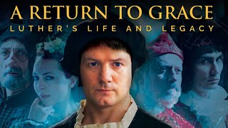 Martin Luther A Return to Grace  Full Movie  Padraic Delaney  Gerharde Bode [upl. by Yrocaj]