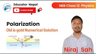 NEB Class 12 Physics  Polarization Numerical  Educator Nepal  Niraj Sah [upl. by Mandle]