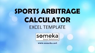 Sports Arbitrage Calculator  Excel Template for Arbitrage Betting [upl. by Nylisoj557]