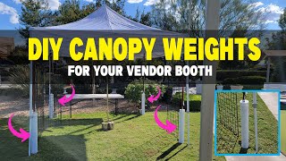 How to Make EASY PVC Canopy Weights for your Outdoor Vendor Booth [upl. by Atir246]