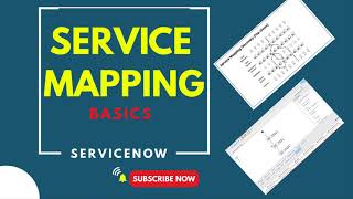 ServiceNow Service Mapping Basics [upl. by Siuoleoj596]