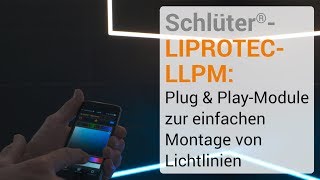 Schlüter®LIPROTECLLPM Plug amp PlayModule zur einfachen Montage von Lichtlinien [upl. by Lasonde]