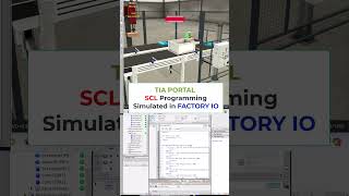 TIA portal S71200 Siemens PLC SCL Programming of Assembler Simulated in FactoryIO shorts tutorial [upl. by Ycnan]