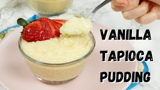 Homemade Vanilla Tapioca Pudding [upl. by Diane-Marie]