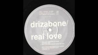 Drizabone  Real Love Masters At Work Detached Mix [upl. by Zysk]