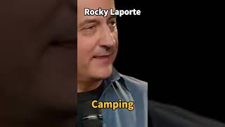 Rocky LaporteCamping [upl. by Meunier]