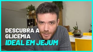 QUAL É A GLICEMIA IDEAL EM JEJUM  Tom Bueno [upl. by Bastien]