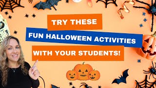 3 Fun Halloween Activities For Your Classroom  Any Age amp Level [upl. by Amsed69]