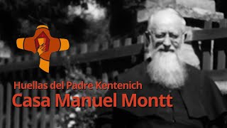 Huellas del Padre Kentenich  Casa Manuel Montt  Jubileo 31 de mayo [upl. by Ingaborg]