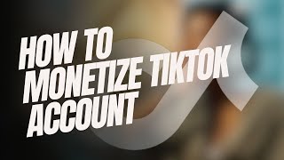 How to monetize TikTok account How To Get Paid On TikTok in 2024 [upl. by Fiora]