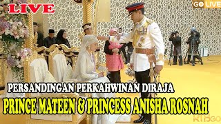 🔴 LIVE  BRUNEI ROYAL WEDDING 2024 PRINCE MATEEN amp PRINCESS ANISHA ROSNAH [upl. by Aubrey]