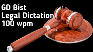 100 wpm Dictation  GD Bist  Legal Dictation stenodictation legal dictation shorthanddictation [upl. by Aiza]