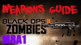 BO2 Zombies M8A1  Micro Aerator Weapons Guide PaPed 8 Times [upl. by Antoinetta]