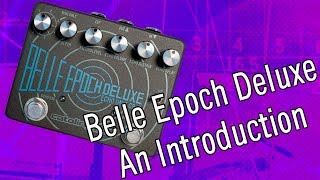 Belle Epoch Deluxe An Introduction [upl. by Bern573]