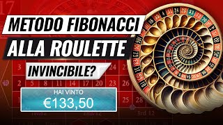 Metodo Fibonacci Alla Roulette Invincibile [upl. by Nlycaj463]