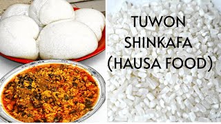 How To Prepare Tuwon Shinkafa  Rice Swallow  African Food Recipe [upl. by Roseanne104]